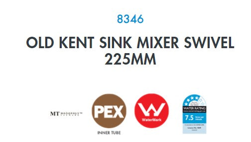 Monopoly Old Kent Sink Mixer Swivel 225mm Swivel Spout PEX Inner Tube