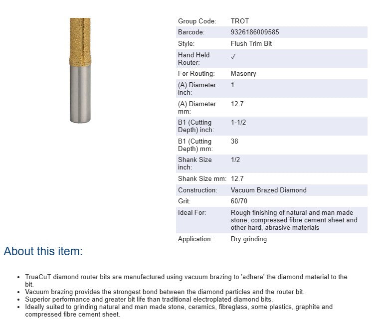 TruaCuT Vacuum Brazed Diamond Router Bits -Flush Trim Bit - 12.7mm Dia x 38mm - 60/70 Grit